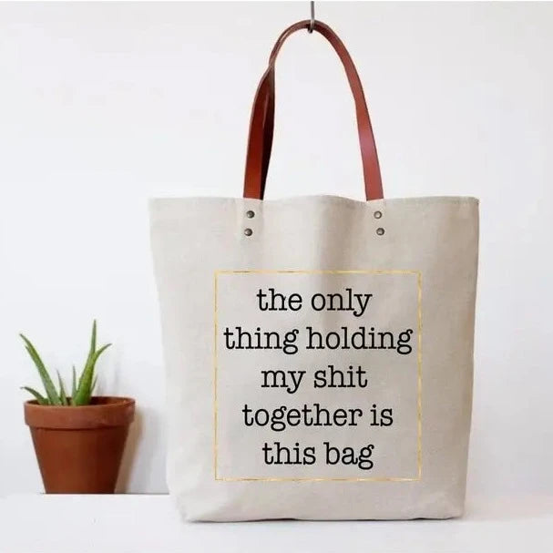 Tote Bag - Shit Together